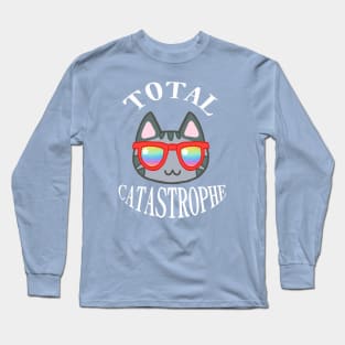 Total Catastrophe Long Sleeve T-Shirt